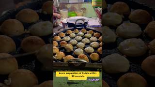 Learn to prepare Paddu within 30 secondssouthindianfoodbangalorefoodieshortsnaturetravel song [upl. by Cheslie]