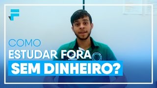 É possível Estudar Fora Sem Dinheiro Saiba Como Ele Fez [upl. by Sheryl]