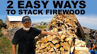 2 EASY WAYS TO STACK FIREWOOD [upl. by Lawton]