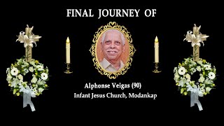 Final Journey of Alphonse Veigas 90 Modankap Bantwal [upl. by Lawton]