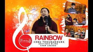 F160 Rainbow kacey cher cebutroubadours destinedblind ngkhai ngenius [upl. by Naresh]