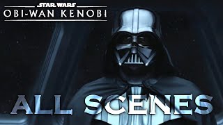 All DARTH VADER Scenes OBI WAN KENOBI HD Star Wars [upl. by Barnaby]