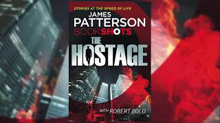 Hostage BookShots  Jon Roscoe Thriller 1  James Patterson Audiobook Mystery Thriller [upl. by Leahcym]