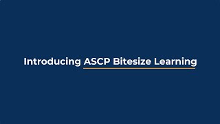 Learn when and how you want with ASCP Bitesize Learning [upl. by Oika473]