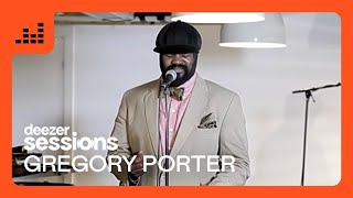 Gregory Porter  Deezer Sessions [upl. by Lepley]