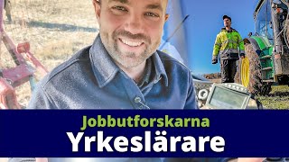 Jobbutforskarna  Yrkeslärare [upl. by Chesney587]