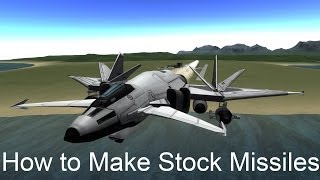 KSP  How to Make Stock Missiles [upl. by Essilem]