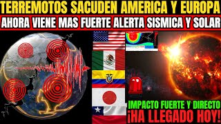 PREPÁRENSE PARA TERREMOTO EEUU MEXICO CHILE Y ECUADOR ALERTA SÍSMICA MAXIMA POR ESTOS SISMOS [upl. by Malvia]