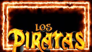 Grupo Los Piratas De Tony Mey  AHI VIENEN LAS BRUJAS [upl. by Mcbride771]