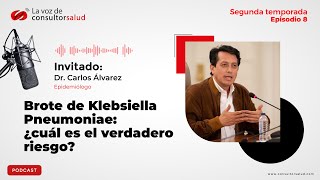 Brote de Klepsiella Pneumoniae ¿cuál es el verdadero riesgo [upl. by Thorner]