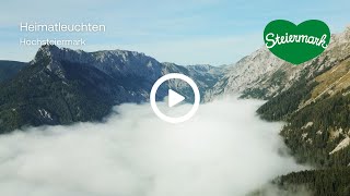 Heimatleuchten Vom Gletscher bis zum Weinberg – Hochsteiermark [upl. by Aurelie254]