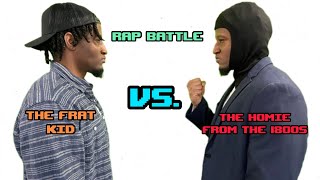 The Frat Kid vs The Homie from the 1800s Rap Battle [upl. by Epillihp]