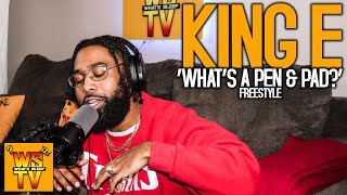 King E  Whats A Pen amp Pad Official Freestyle Video [upl. by Lana]