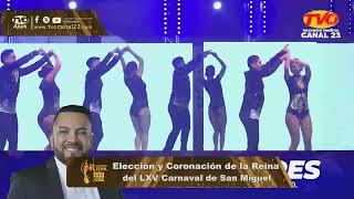 Elección y Coronación de la Reina del LXV Carnaval de San Miguel [upl. by Yarased]