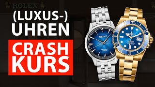 Schaue dieses Video BEVOR Du Dir eine Rolex kaufst Luxusuhren CRASHKURS [upl. by Stefa612]