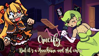 WHERE IS COCO Crucify but its a Haachama and Mel cover [upl. by Nailliw]