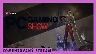 Sledujeme živě PC Gaming Show  Živý přenos [upl. by Lesslie]