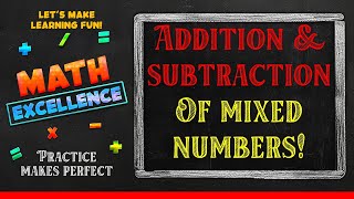 Master Addition amp Subtraction of Mixed Numbers  Math Grade 5  Fun Way To Learn Math  Math Tutor [upl. by Maher]