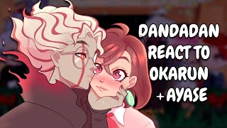 Dandadan React To Okarun And Ayase  Gacha React [upl. by Nellir]