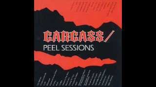 CARCASS  Peel Sessions 1989 Full EP [upl. by Acissaj703]