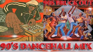 90S OLD SCHOOL DANCEHALL MIX ROUND 2 BRUK OUT BOUNTYBEENIEMERCILESSLADY SAWSPRAGGAGOOFYBUJU [upl. by Daughtry]