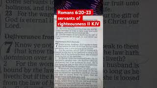 Romans 62023 servants of righteousness II KJV [upl. by Letrice]