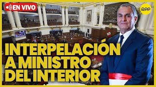 Interpelación a Ministro del Interior Vicente Romero  EN VIVO [upl. by Rosemari]