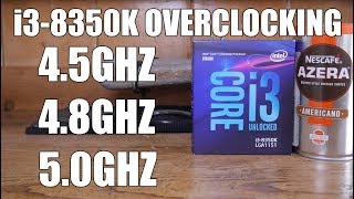 i3 8350K Overclocking Guide 45Ghz 48Ghz 50Ghz No Delid [upl. by Philipson]