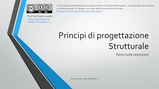 Principi di Progettazione Strutturale  Le Azioni [upl. by Vinia]