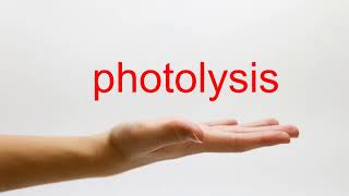 How to Pronounce photolysis  American English [upl. by Wrigley]