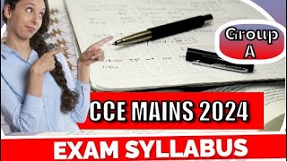 CCE mains exam syllabus group A 2024 CCE Mains syllabus  CCE syllabus 2024 cce cce2024 [upl. by Mima]