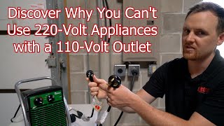 Discover Why You Cant Use 220Volt Appliances with a 110Volt Outlet [upl. by Anir]