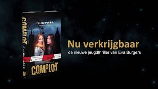 Boektrailer Complot  Eva Burgers  Uitgeverij De Fontein [upl. by Halullat131]