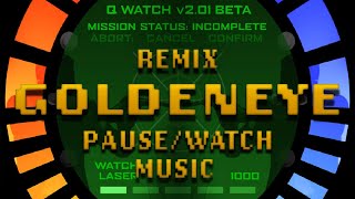 007 Goldeneye N64 PauseWatch Menu Music Remix [upl. by Eloc]