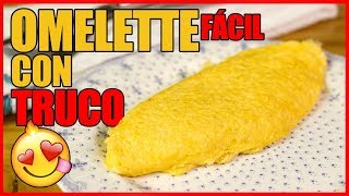 🔥 Cómo hacer un OMELETTE FÁCIL 🇫🇷  con TRUCO [upl. by Rheta]