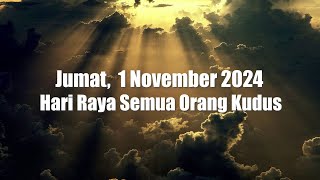 Renungan Harian Katolik Jumat 1 November 2024 [upl. by Atiuqnahs]