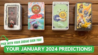 Your January 2024 Predictions ✨🎉  Pick with your Zodiac sign too [upl. by Pals]