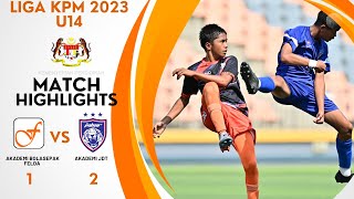 HIGHLIGHTS LIGA KPM 2023  FELDA U14 1  2 JDT U14  28032023 [upl. by Odnumyar]