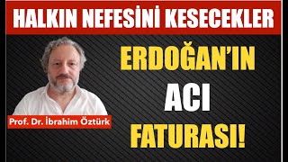 ZAM FIRTINASINDAN SONRA HÄ°PERENFLASYON HALKIN NEFESÄ°NÄ° KESECEKLER  PROF DR Ä°BRAHÄ°M Ã–ZTÃœRK [upl. by Schroder]