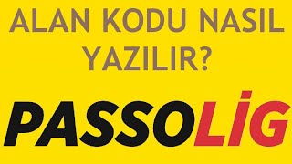 Passolig Alan Kodu Nasıl Yazılır [upl. by Cayser937]