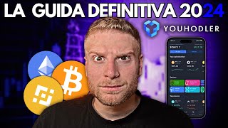 YOUHODLER 2024 📊 LA GUIDA DEFINITIVA  Bonus TRADING Cloud Mining Staking Recensione [upl. by Girard]