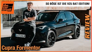 Cupra Formentor im Test 2024 So BÖSE ist die VZ5 BAT Edition Fahrbericht  Review  Preis ABT Kit [upl. by Rieger]