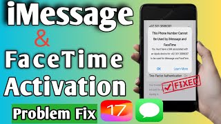 How To Fix This Phone Number cannot be Used by iMessage and FaceTime  iphone  ios 17 [upl. by Grefer]