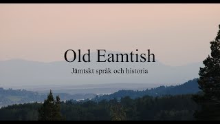 Old Eamtish  an Old North Norse dialect [upl. by Clemente598]