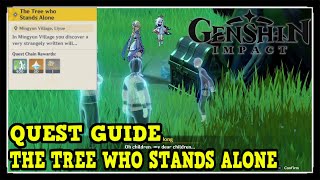 Genshin Impact The Tree who Stands Alone World Quest Location and How to Complete [upl. by Emmery818]