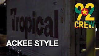 Ackee Style 92 Crew [upl. by Ardnaxila]