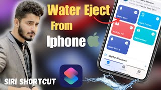 How to Eject Water from Iphone  Water Eject siri shortcut  iphone se pani kaise nikale [upl. by Adnolat7]