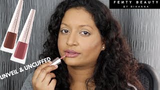 Fenty Beauty Stunna Lip Paint Uncuffed and Unveil Swatches [upl. by Ayardna727]