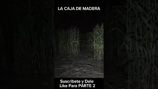 LA CAJA DE MADERA  HISTORIA DE TERROR terrors miedo horrorstories paranormal fyp [upl. by Darton]