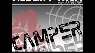 Albert KickCamper feat Jason Rene Radio Mix [upl. by Eeresid748]